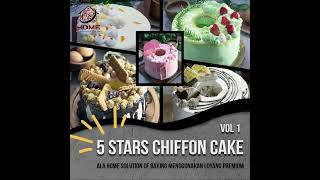 PAKET KURSUS ONLINE 5 STARS CHIFFON CAKE