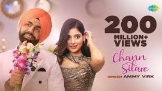 Chann Sitare | Ammy Virk | Tania | Simerjit Singh | Avvy Sra | Oye Makhna | New Punjabi Song 2024