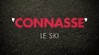 Connasse - Le ski