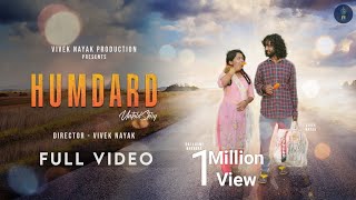Humdard Untold Story | Nagpuri Song | Raj Laxmi | Vivek Nayak