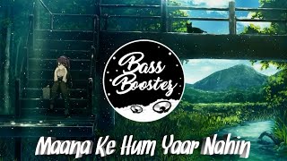 Maana Ke Hum Yaar Nahin (Remix) | VDJ DEB | Lofi Flip | Meri Pyaari Bindu | Parineeti Chopra | BBO