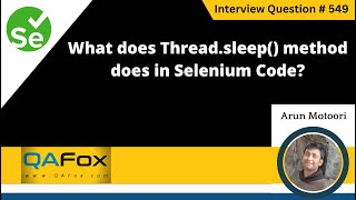 What does Thread.sleep() method does in Selenium code (Selenium Interview Question #549)