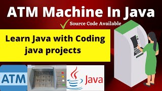 ATM Machine in Java | Java Projects | Mini Project for Studnets in Java | How to Create ATM Machine