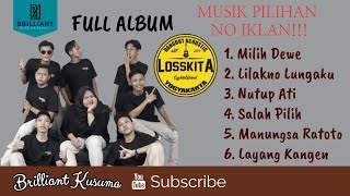 Download Lagu NO IKLAN Losskita Full Album NEW... MP3 Gratis