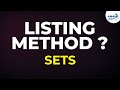 Sets - Listing Method | Don't Memorise