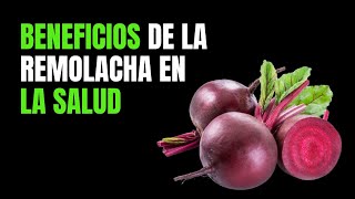 ¡Descubre los increíbles beneficios de la remolacha para la salud! (Betabel)