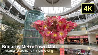 [4K]  🇨🇦 Metropolis at Metrotown Burnaby Canada