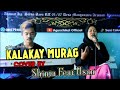 KALAKAY MURAG_RIKA RAFIKA || Live Cover By Shinta Feat Usan