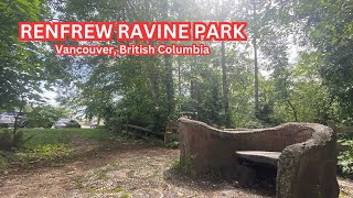 Renfrew Ravine Park - Walking Tour