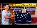 DSLR Camera Manual Settings, Light Meter Exposure, Flash Exposure, Picture Style, White Balance