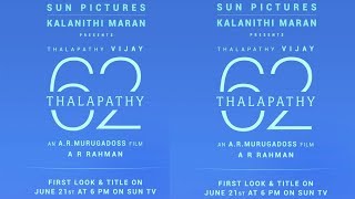 Thalapathy 62 Official First Look | Vijay | AR Murugadoss | AR Rahman