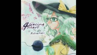 [東方Math-Rock] Retractable - 4 tracing heart (Full EP)