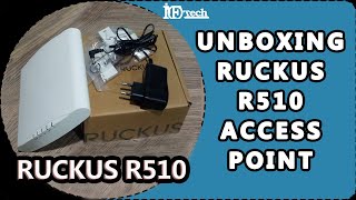 RUCKUS R510 Access Point Unboxing Unpacking, RUCKUS R510 Out of the box, RUCKU R510 Accessories,