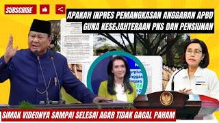 ✅ APAKAH INPRES PEMANGKASAN ANGGARAN APBD GUNA KESEJAHTERAAN PNS DAN PENSIUNAN ..❓