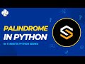 Python Tutorial for Beginners | String Palindrome | #4