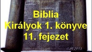 A Biblia - Királyok 1. könyve 11. fejezet