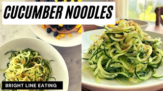 CUCUMBER NOODLES | refreshing \u0026 crisp