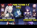 E0 Feixiao With Himeko & E0 Acheron Hypercarry (3 Stars) NEW Pure Fiction 4 Honkai Star Rail 2.6