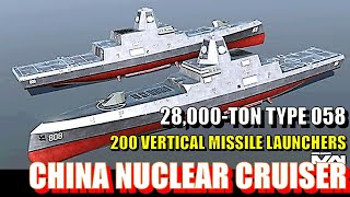 China's Type 058 Nuclear Cruiser: The 28,000-Ton Sentinel of the Type 004 Aircraft Carrier