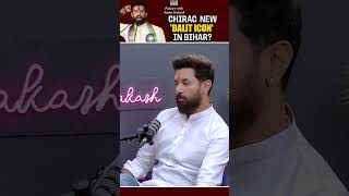 Is Chirag Paswan the New 'Dalit Icon' in Bihar?