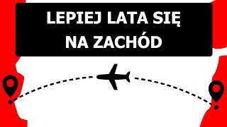 Dlaczego jet lag jest gorszy w podróży na wschód