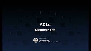ACLs | Custom Rules