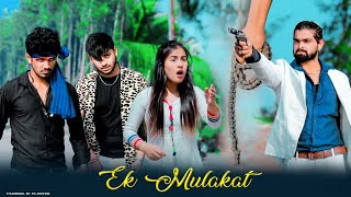 Ek Mulaqat Zaroori Hai Sanam | Heart Touching Love Story | Zinda Rehne Ke Liya |Latest Sad Song 2021