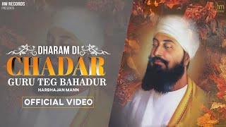 Guru Teg Bahadur Ji 400th ਪ੍ਰਕਾਸ਼ ਪੁਰਬ | Harbhajan Mann | Music Empire | Stalinveer | Harmeet S Kalra