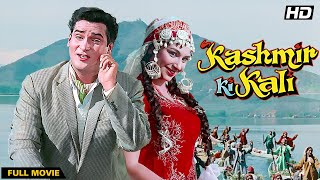 Kashmir ki Kali Full Movie 4K | Sharmila Tagore, Shashi Kapoor, Raj Kumar, Mumtaz & Feroz Khan