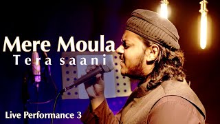 Mazharul Islam - Mere Maula Tera Saani | Naat Live Performance 3