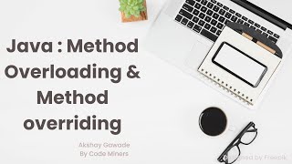 Java Method Overloading & Overriding
