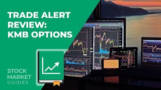 Review of KMB Option Trade Alert from Stock Market Guides