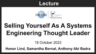 2023-10-18: Selling Yourself As A Systems Engineering Thought Leader (INCOSE Marketing Hub)