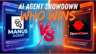 Manus Agents vs OpenClaw