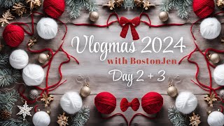 Vlogmas 2024 Day 02 & 03