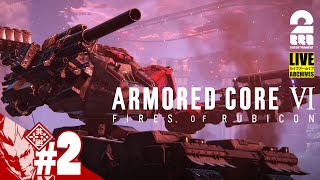 【火を点けろ、燃え残った全てに】弟者の「ARMORED CORE VI | アーマード・コア6」【2BRO.】#2