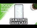 How to Mange Touch Sounds in SAMSUNG Galaxy A52 - Sound Settings