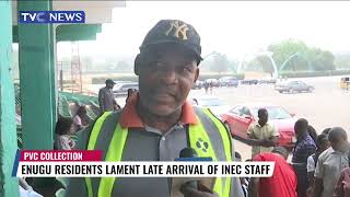VIDEO: Enugu Residents Lament Late Arrival Of INEC Staff For PVC Collection