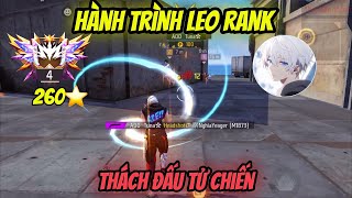 [Free Fire] Leo Rank Thách Đấu Tử Chiến 260⭐️ | Tuna