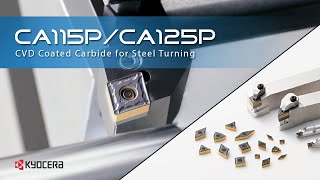 Next Generation CVD Coated Carbide Grades for Steel - CA115P/CA125P