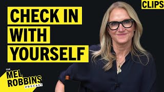 Take Stock Of Your Life: Why A Personal Check-In Matters | Mel Robbins Clips