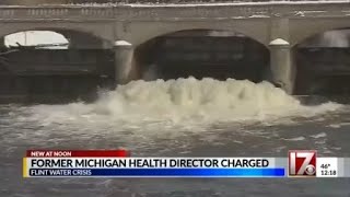 Former Michigan health director charged in Flint water scandal