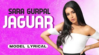 Sara Gurpal (Model Lyrical) | Jaguar | Muzical Doctorz Sukhe Feat Bohemia | Latest Punjabi Song 2020