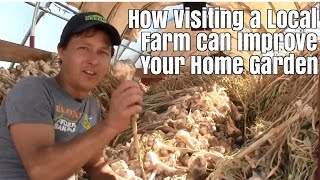 How Visiting a Local Farm can Improve Your Home Garden