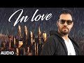 In Love: Kaler Kanth (Full Punjabi Audio Song) | Prince Ghuman | New Punjabi Songs
