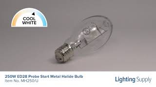 Philips 250W ED28 Probe Start Metal Halide Bulb (MH250/U)