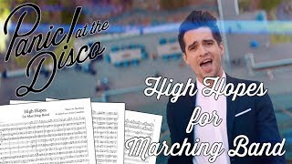 (Score + Parts) Panic! at the Disco - High Hopes for Marching Band