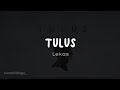 TULUS - Lekas ( Lirik Lagu ) #liriklaguindonesia #tulus #lekas #monokrom