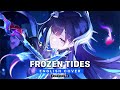 Frozen Tides – Hysilens’ Siren Song (English Cover) – Honkai: Star Rail |【KUMOSOUND】