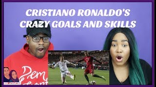 Cristiano Ronaldo - Crazy Skills & Goals| REACTION